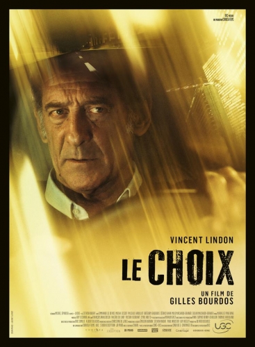 LE CHOIX, Gilles Bourdos, cinéma, Vincent Lindon et les voix de Micha Lescot, Emmanuelle Devos, Grégory Gadebois, Pascale Arbillot, Cédric Kahn, Milo Machado Graner, Solan Machado Graner