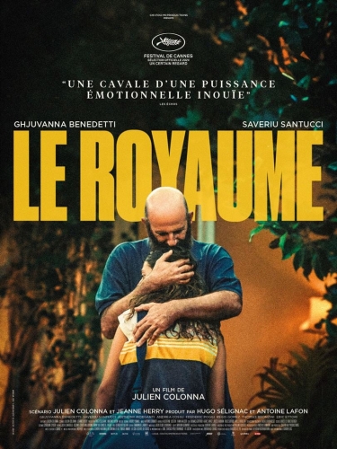 le royaume,julien colonna,cinéma,ghjuvanna benedetti,saveriu santucci,anthony morganti