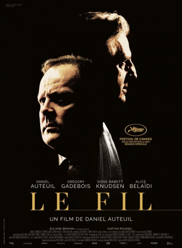 le fil,cinéma,daniel auteuil,grégory gadebois,sidse babett knudsen,alice belaïdi,gaëtan roussel,isabelle candelier,aurore auteuil