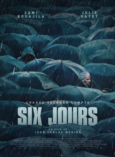 SIX JOURS, cinéma, Juan Carlos Medina,