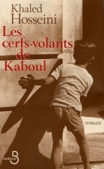 LES CERFS VOLANTS DE KABOUL, Marc Forster, Khaled Hosseini